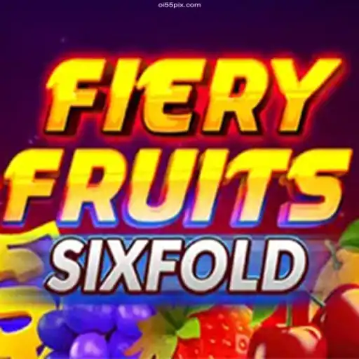 Discover the Excitement of FieryFruitsSixFold: A Thrilling Casino Experience